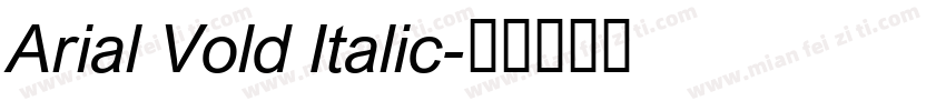Arial Vold Italic字体转换